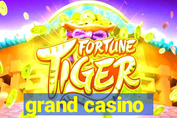 grand casino