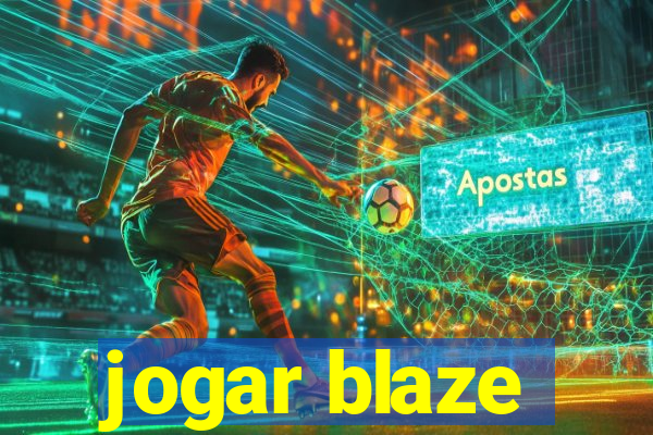 jogar blaze