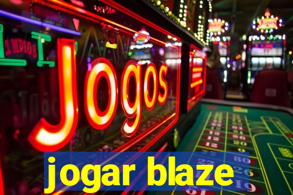 jogar blaze