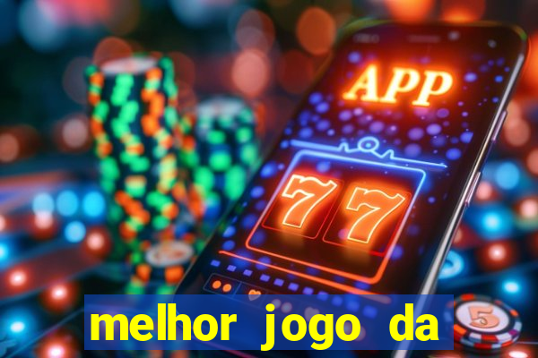 melhor jogo da estrela bet