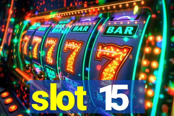 slot 15