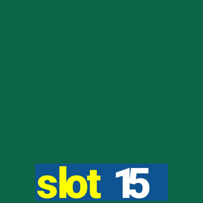 slot 15