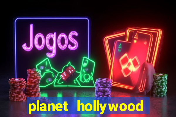 planet hollywood resort & casino las vegas nv