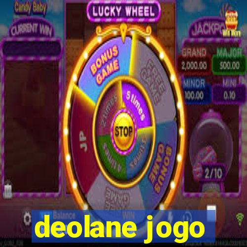 deolane jogo