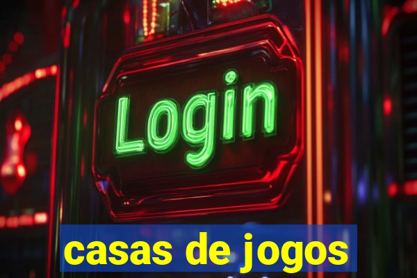 casas de jogos