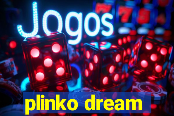 plinko dream