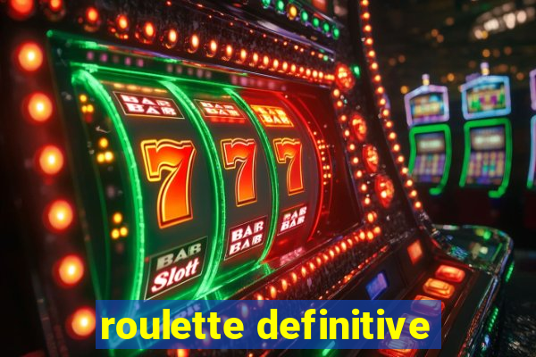 roulette definitive