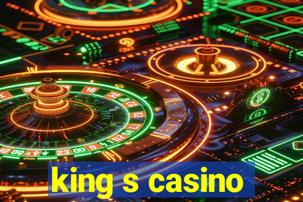 king s casino