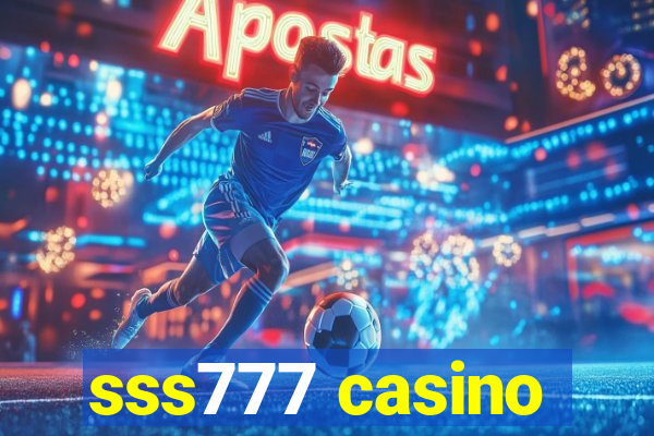 sss777 casino