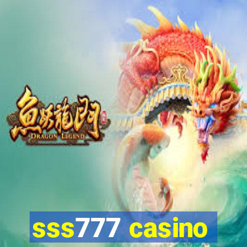 sss777 casino