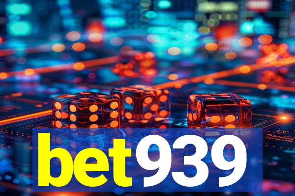 bet939