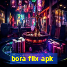 bora flix apk