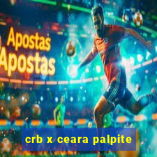 crb x ceara palpite