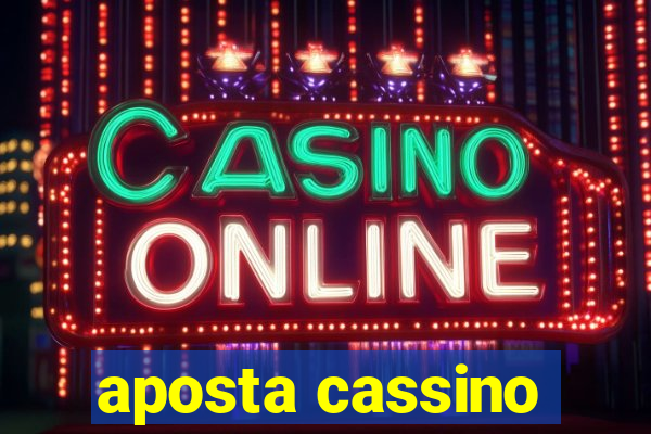 aposta cassino