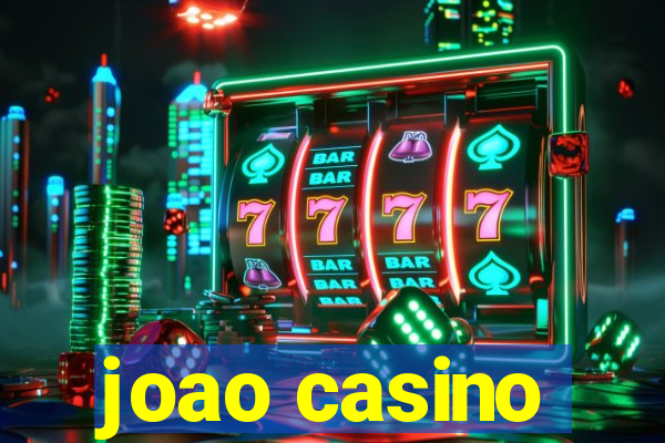 joao casino