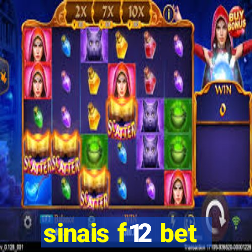 sinais f12 bet