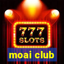 moai club