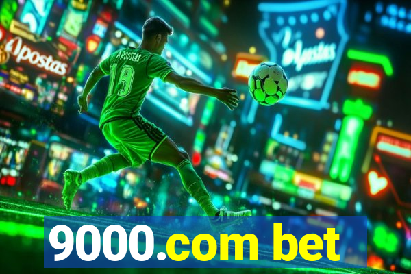 9000.com bet