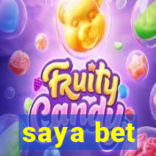 saya bet