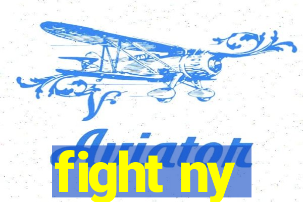 fight ny