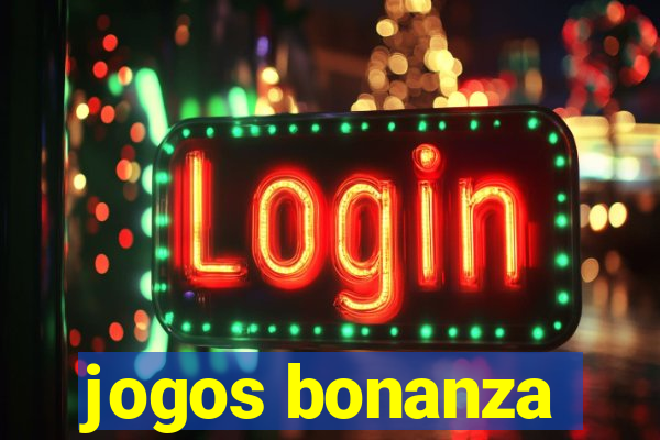 jogos bonanza