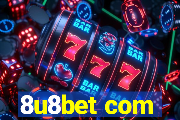 8u8bet com