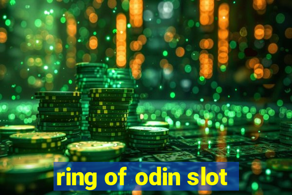 ring of odin slot