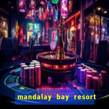 mandalay bay resort & casino