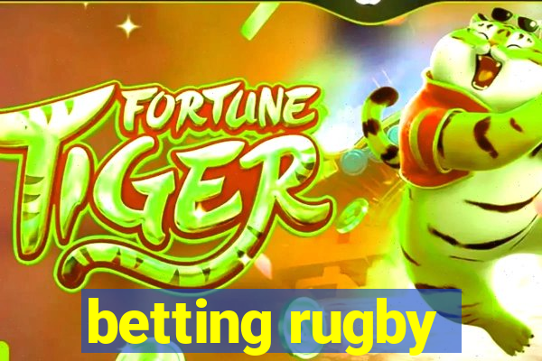 betting rugby