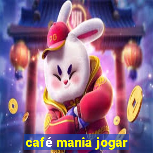 café mania jogar