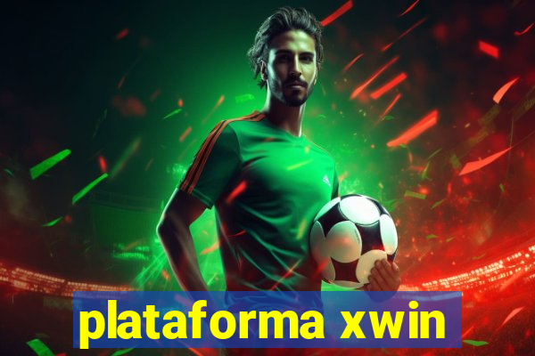 plataforma xwin