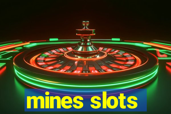 mines slots