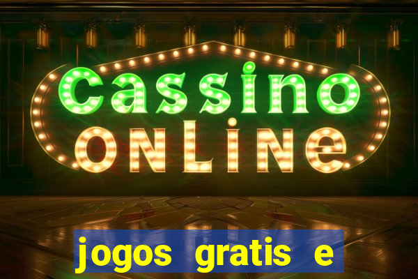 jogos gratis e ganhar dinheiro