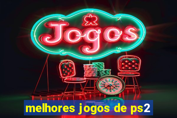 melhores jogos de ps2