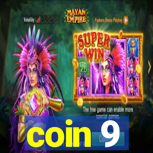 coin 9