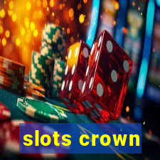 slots crown