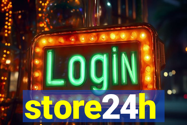 store24h