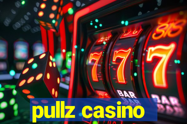 pullz casino