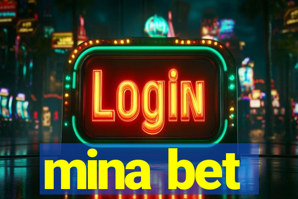 mina bet