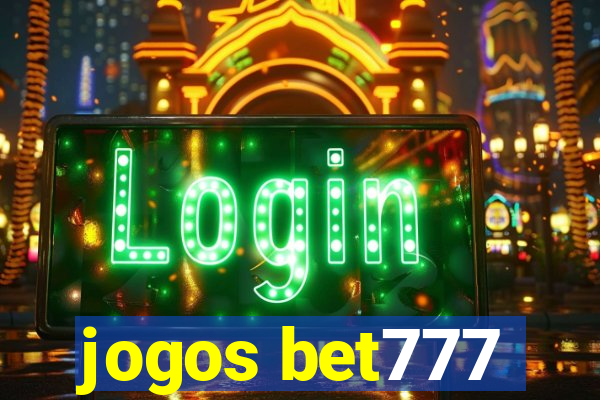 jogos bet777