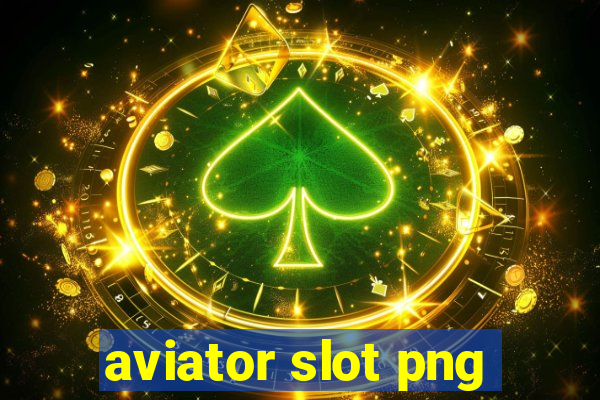 aviator slot png