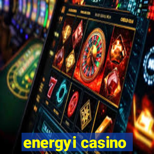 energyi casino