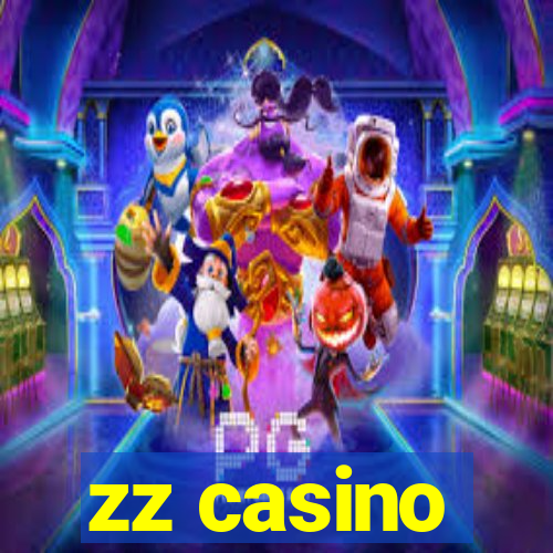 zz casino