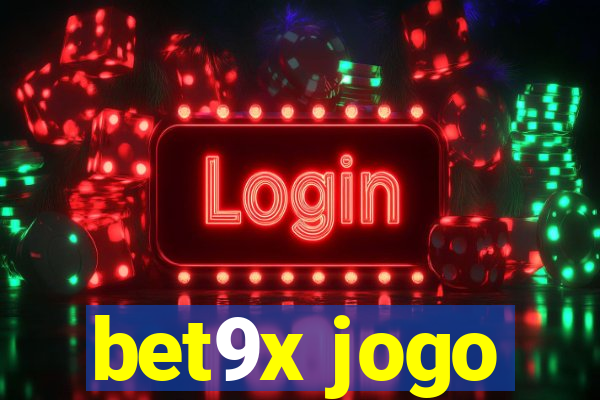 bet9x jogo