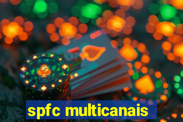 spfc multicanais