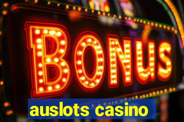 auslots casino