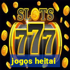 jogos heitai