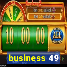 business 49