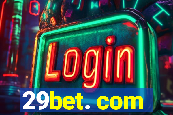 29bet. com