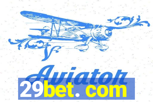 29bet. com